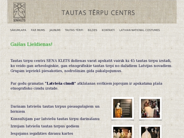 Tautas tērpu centrs SENĀ KLĒTS, SIA